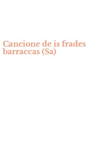 Cancione de is frades barraccas (Sa)