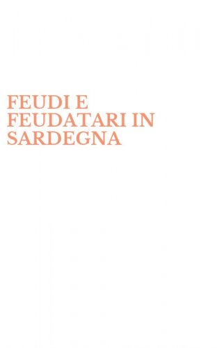FEUDI E FEUDATARI IN SARDEGNA