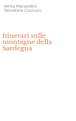 Itinerari sulle montagne della Sardegna