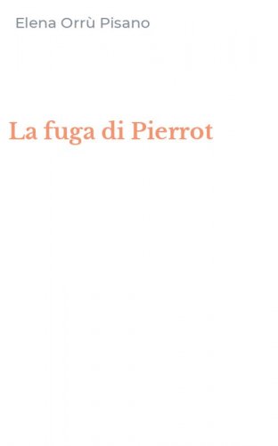 La fuga di Pierrot