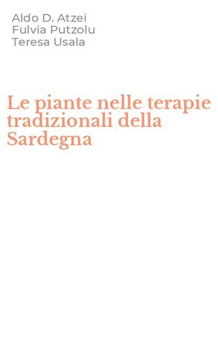Le piante nelle terapie tradizionali della Sardegna