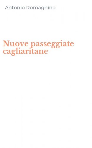 Nuove passeggiate cagliaritane