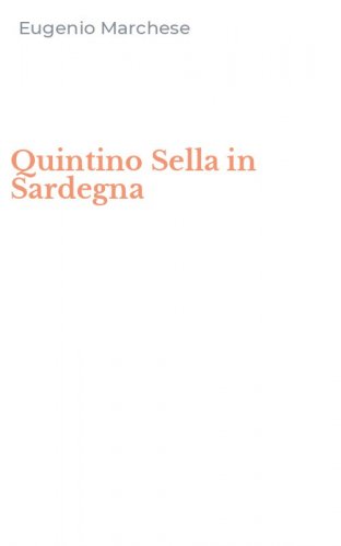 Quintino Sella in Sardegna