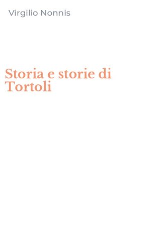 Storia e storie di Tortoli