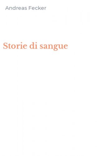 Storie di sangue