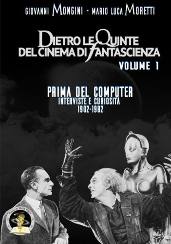 Dietro le quinte del cinema di fantascienza
