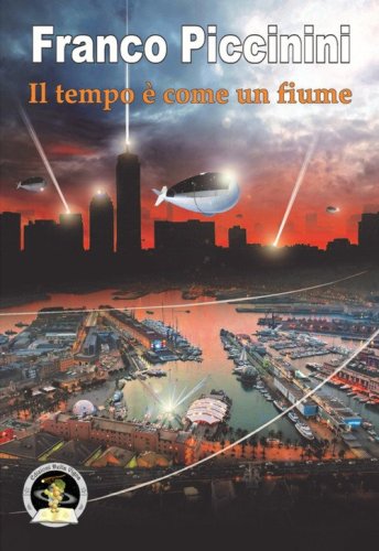 Il tempo &egrave; come un fiume