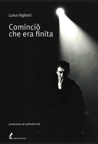 Cominci&ograve; che era finita
