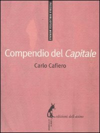 Compendio del &laquo;Capitale&raquo;