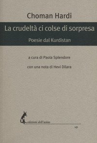 La crudelt&agrave; ci colse di sorpresa