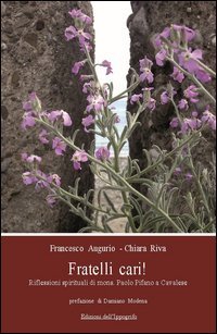 Fratelli cari! Riflessioni spirituali di mons. Paolo Pifano a Cavalese