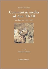 Commentari inediti ad ann. XI-XII. Mss. Reg. Lat. 1531 e 1629