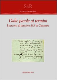 Dalle parole ai termini. I percorsi di pensiero di F. de Saussure
