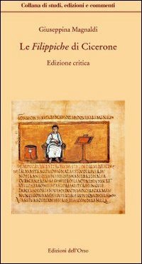 Le filippiche. Testo latino a fronte