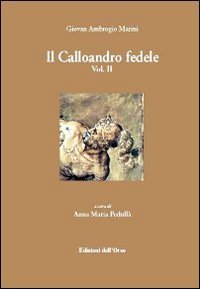 Il calloandro fedele