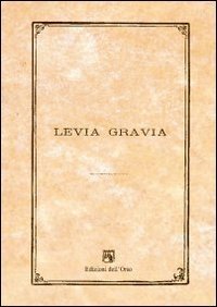 Levia gravia