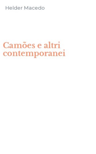 Cam&otilde;es e altri contemporanei