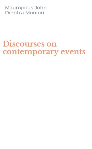 Discourses on contemporary events