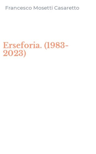 Erseforia. (1983-2023)
