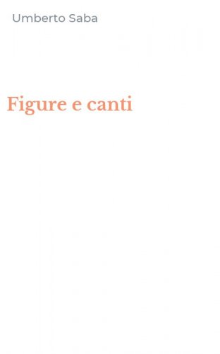 Figure e canti