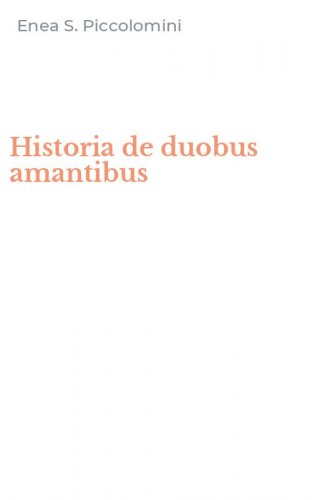 Historia de duobus amantibus