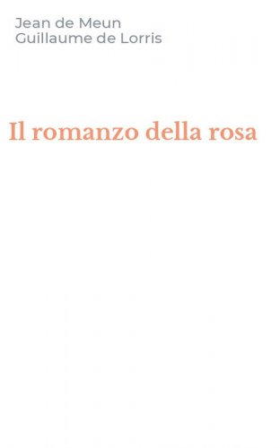 Il romanzo della rosa