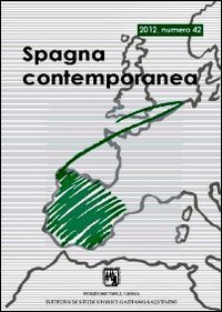 Spagna contemporanea. Semestrale di storia e bibliografia dell'Istituto di studi storici &laquo;Gaetano Salvemini&raquo; di Torino