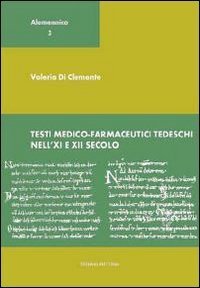 Testi medico-farmaceutici tedeschi nell'XI e XII secolo