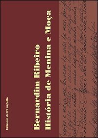 Hist&oacute;ria de Menina e Mo&ccedil;a