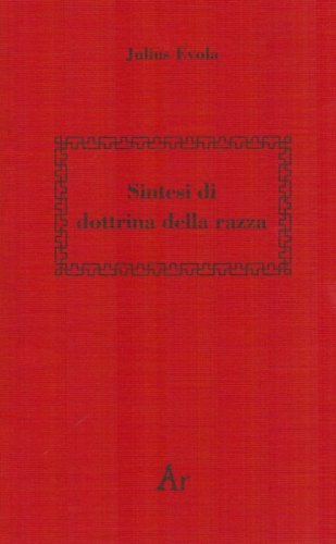 Sintesi di dottrina della razza
