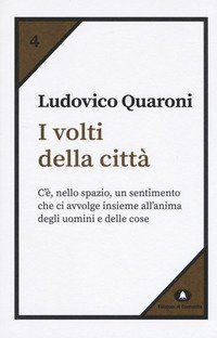 I volti della citt&agrave;