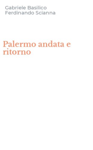 Palermo andata e ritorno