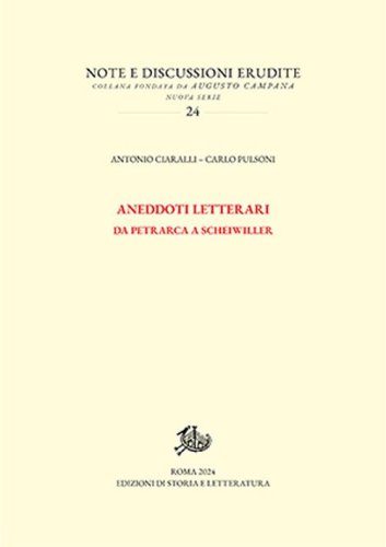 Aneddoti letterari. Da Petrarca a Scheiwiller