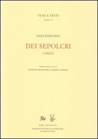Dei sepolcri. Carme