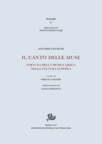 Il canto delle muse. Fortuna della musica greca nella cultura europea