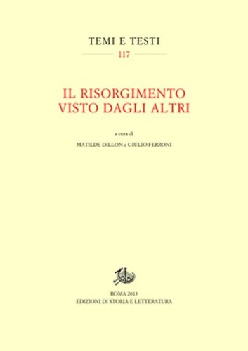 Il Risorgimento visto dagli altri