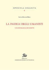 La paideia degli umanisti. Un'antologia di scritti