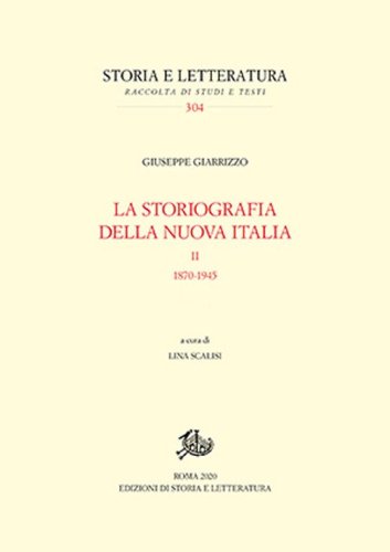La storiografia della nuova Italia