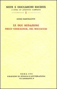 Le due redazioni delle &laquo;Genealogie&raquo; del Boccaccio