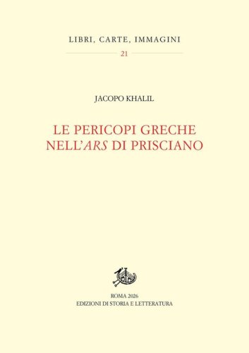 Le pericopi greche nell'&laquo;ars&raquo; di Prisciano