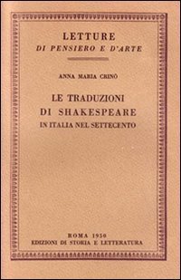 Le traduzioni di Shakespeare in Italia nel Settecento