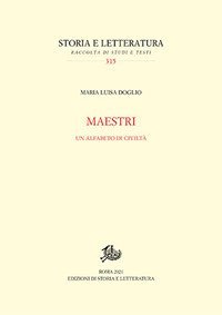 Maestri. Un alfabeto di civilt&agrave;