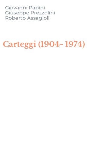 Carteggi (1904-1974)