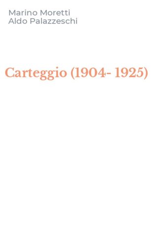 Carteggio (1904-1925)