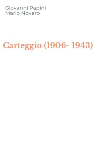 Carteggio (1906-1943)