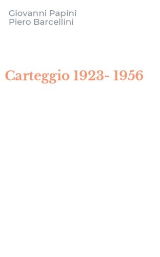 Carteggio 1923-1956