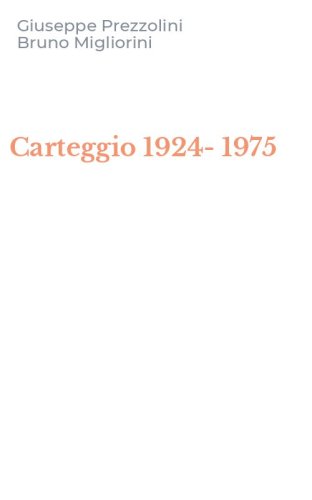 Carteggio 1924-1975