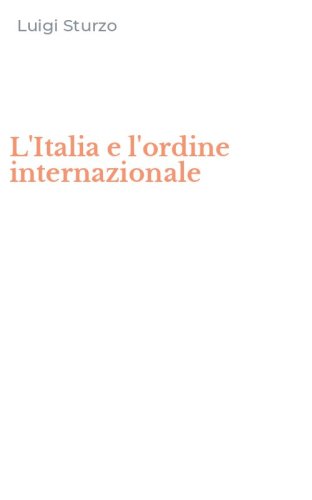 L'Italia e l'ordine internazionale