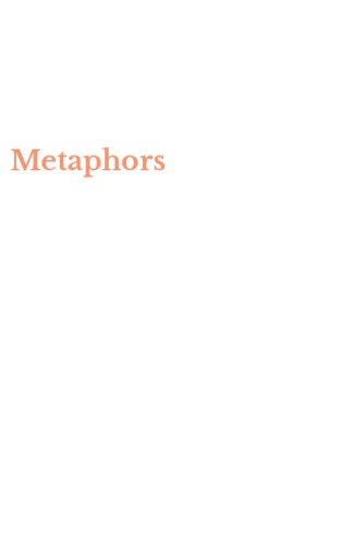 Metaphors