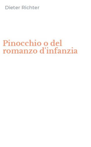 Pinocchio o del romanzo d'infanzia